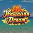 Cược Hawaiian Dream